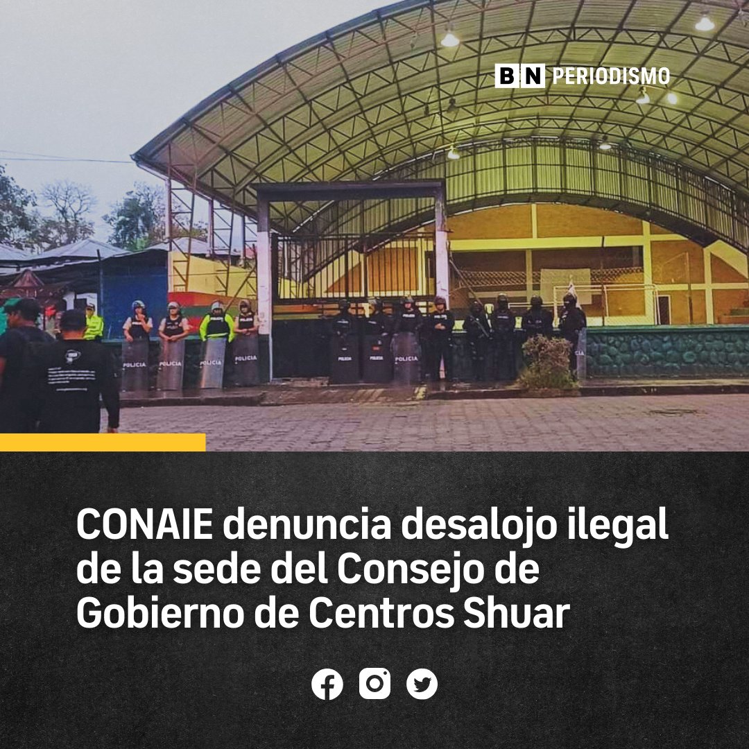 CONAIE RECHAZA DESALOJO DE LA SEDE DEL CENTRO SHUAR