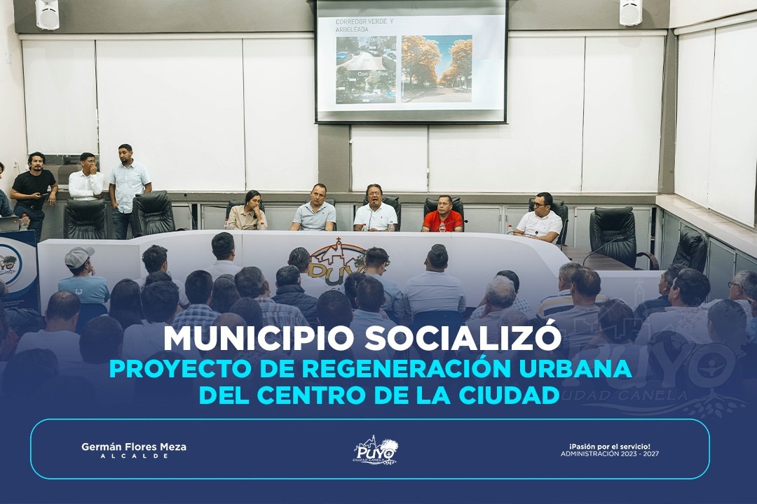 MUNICIPIO SOCIALIZÓ PROYECTO DE REGENERACIÓN URBANA DEL CENTRO DE LA CIUDAD