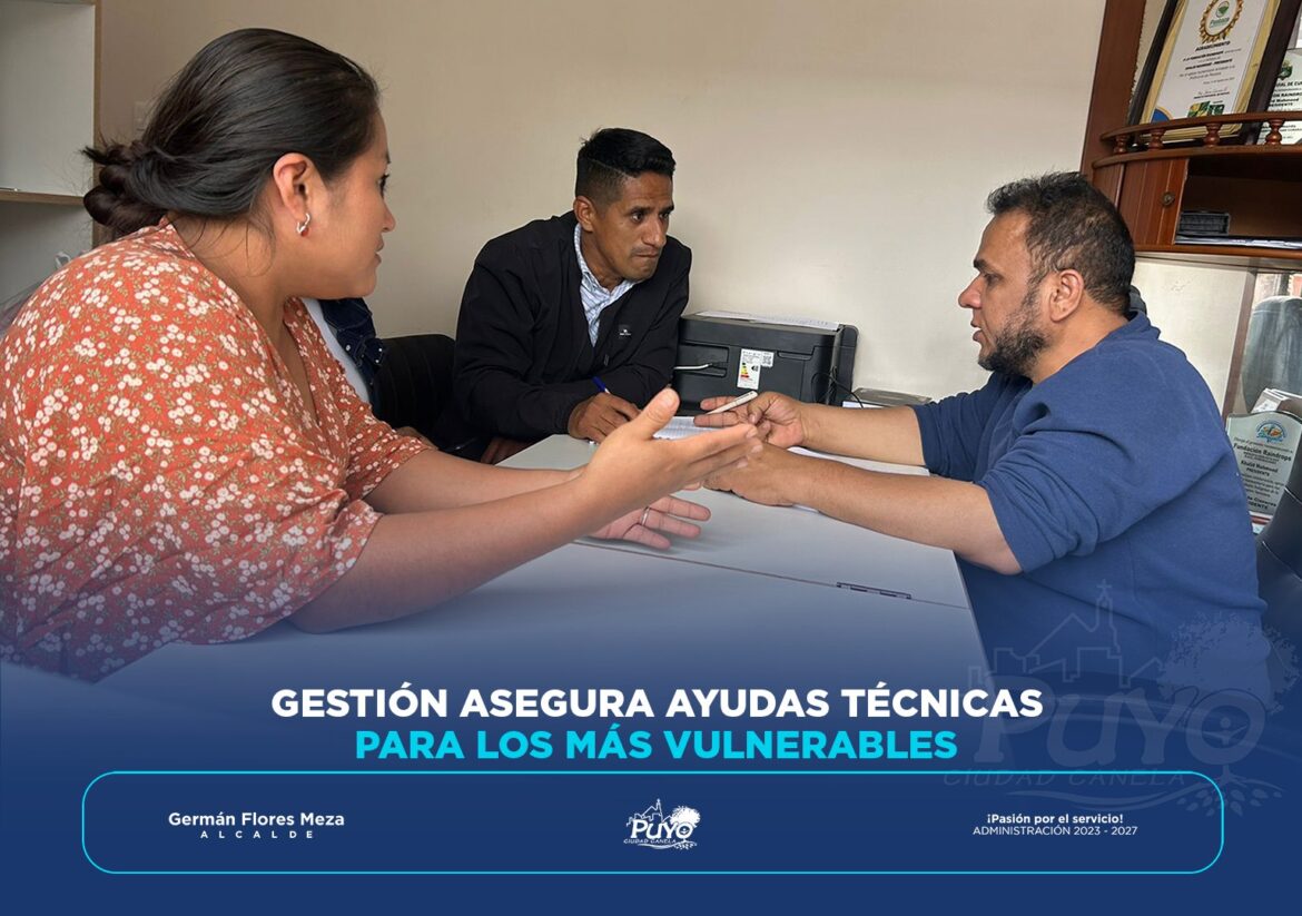 GESTIÓN ASEGURA AYUDAS TÉCNICAS PARA LOS MÁS VULNERABLES